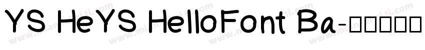 YS HeYS HelloFont Ba字体转换